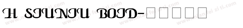H SIUNIU boid字体转换